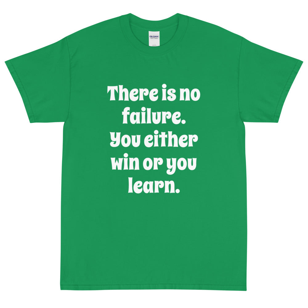 There is no failure Short Sleeve Men T-Shirt