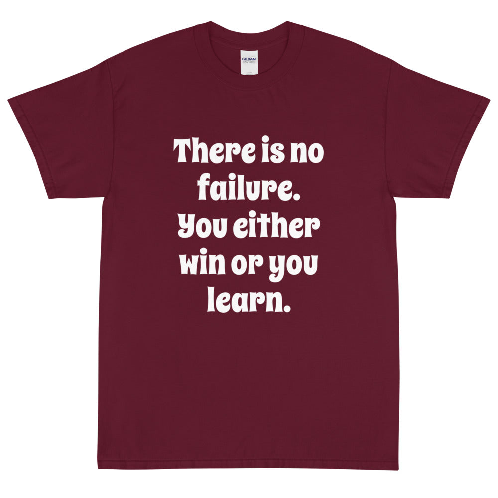 There is no failure Short Sleeve Men T-Shirt