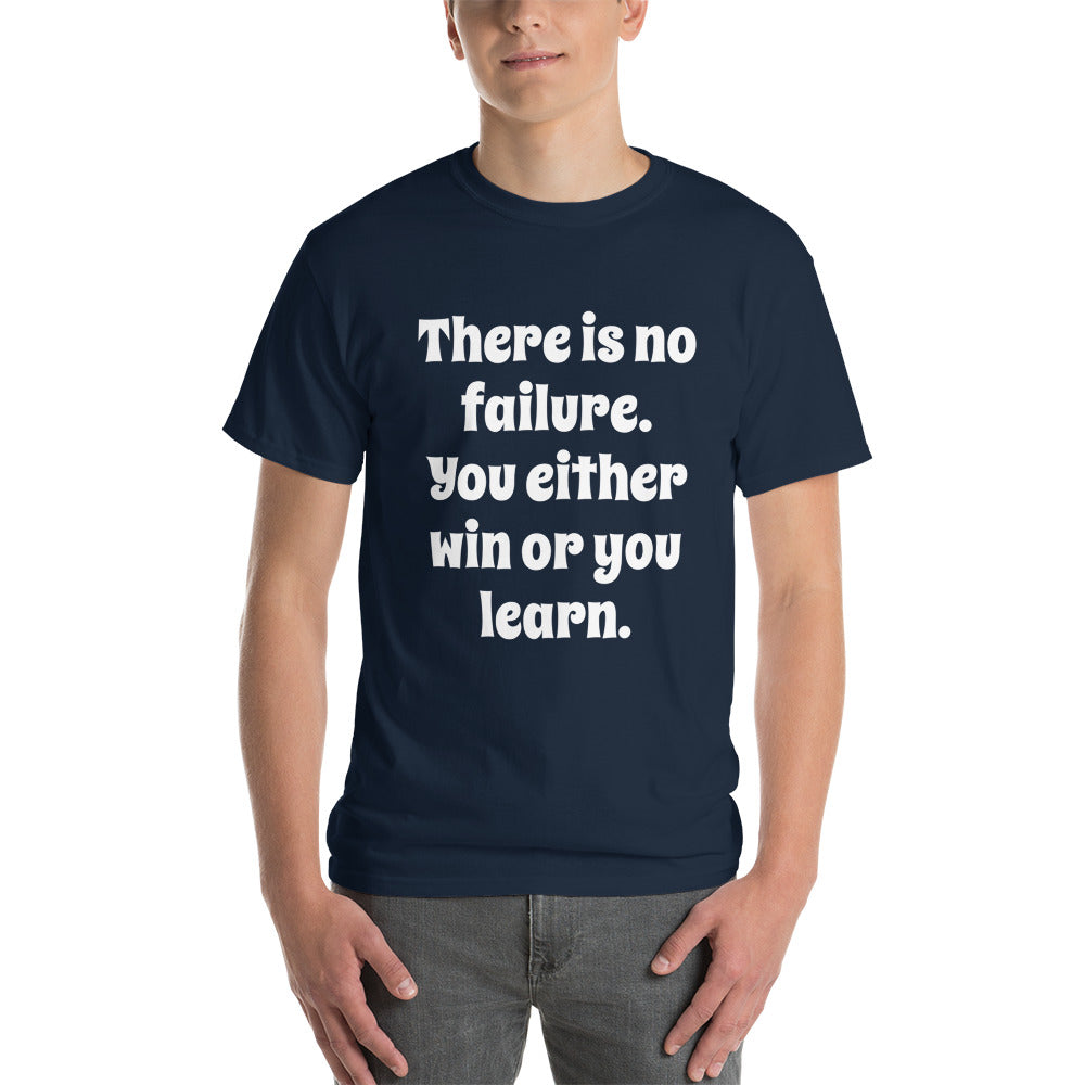 There is no failure Short Sleeve Men T-Shirt