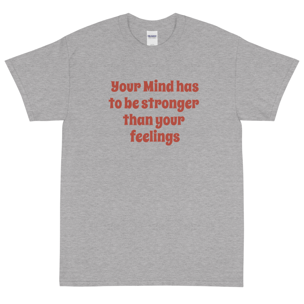 Your Mind Men T-Shirt