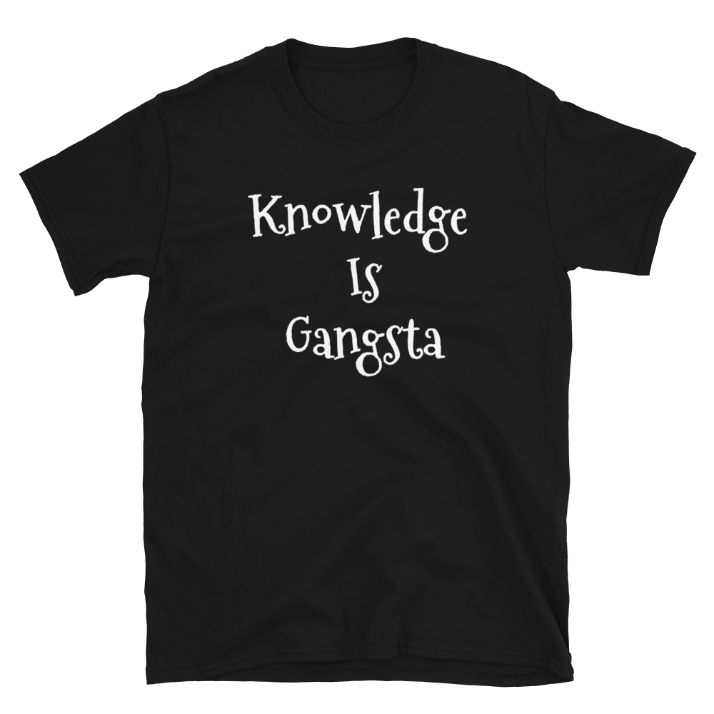 Knowledge Is Gangsta Men T-Shirt