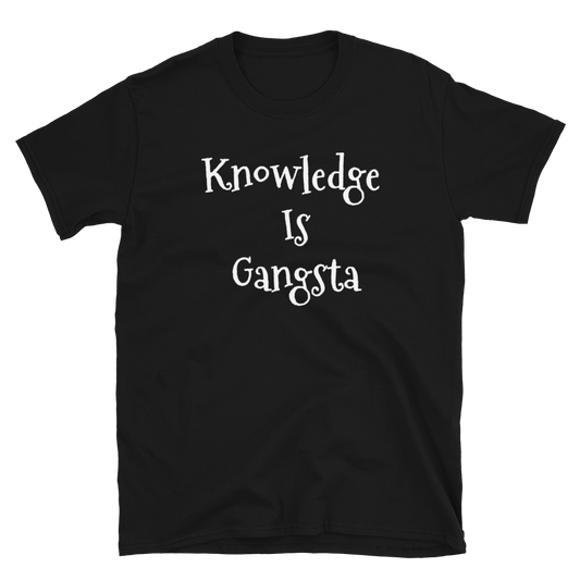 Knowledge Is Gangsta Men T-Shirt