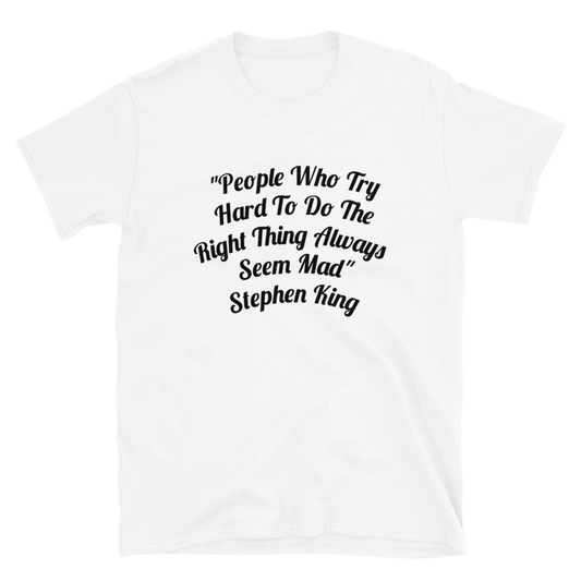 Stephen King Quote Men T-Shirt