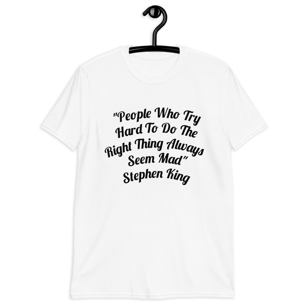 Stephen King Quote Men T-Shirt