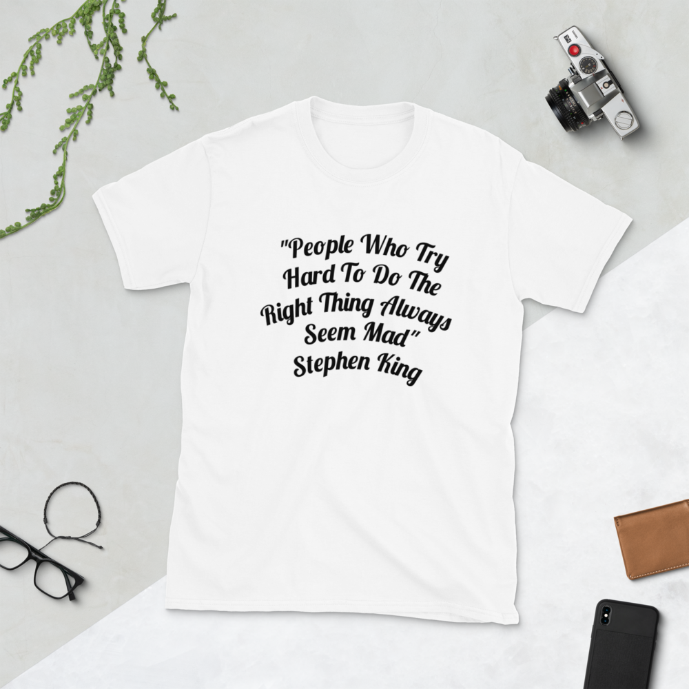 Stephen King Quote Men T-Shirt