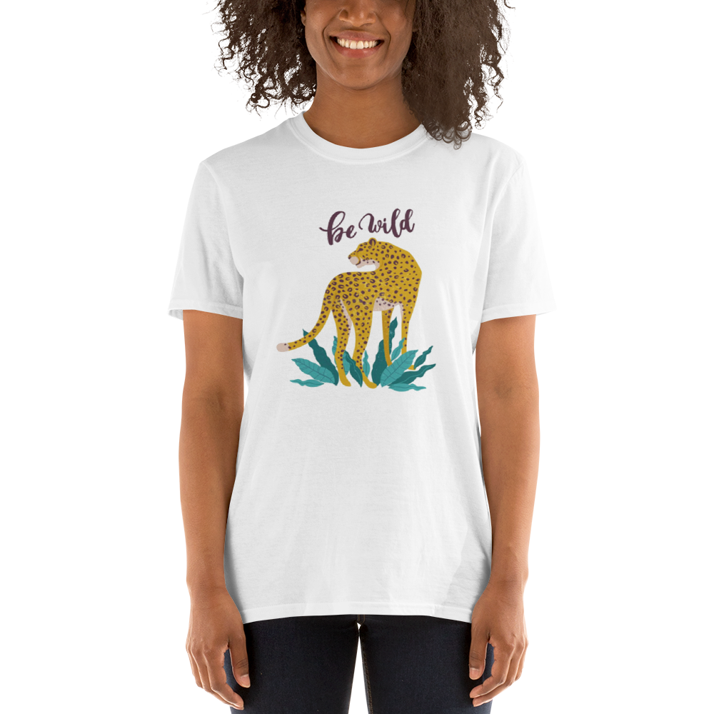 Be Wild Women T-Shirt