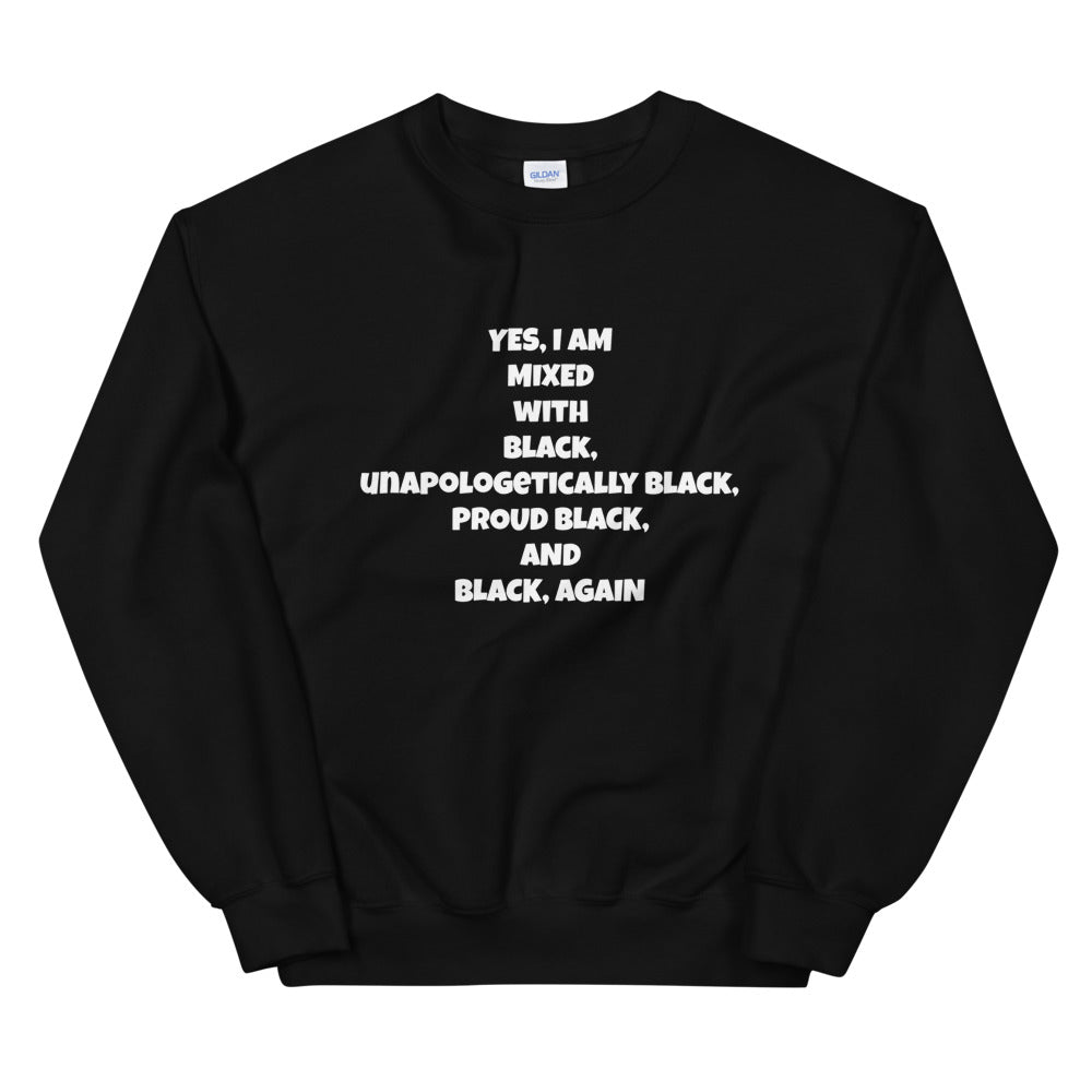 Unapologetically Black Men Sweatshirt