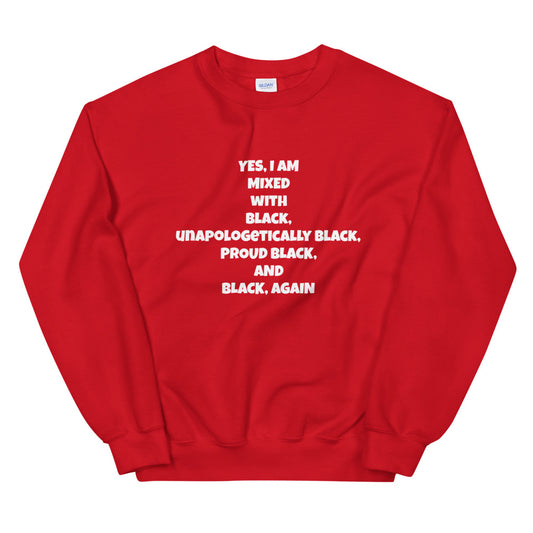 Unapologetically Black Men Sweatshirt