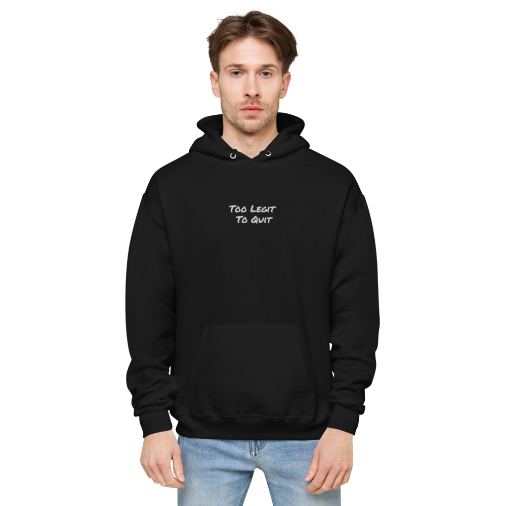 Too Legit To Quit Men Hoodie