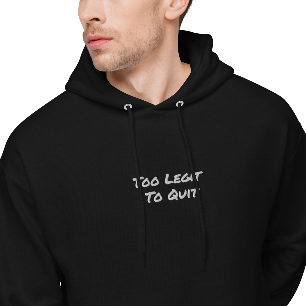 Too Legit To Quit Men Hoodie