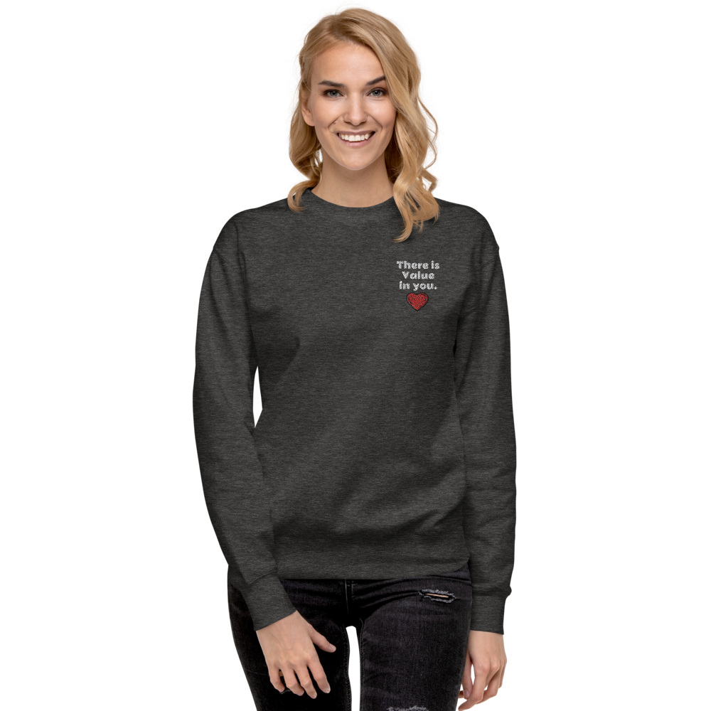 There is value in you Women Fleece Pullover