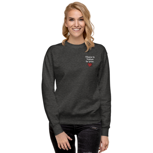 There is value in you Women Fleece Pullover