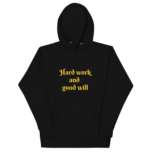 Hard Work & Good Will Women Hoodie