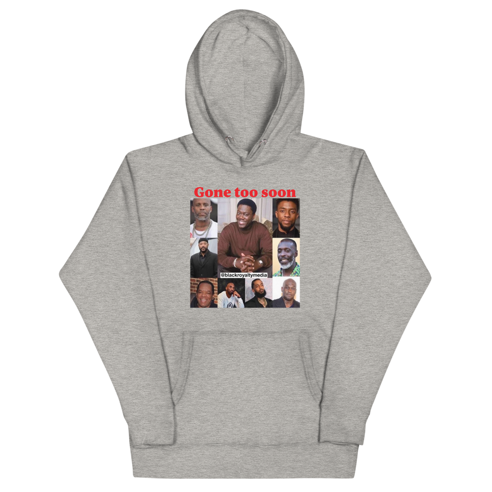 Gone Too Soon Hoodie