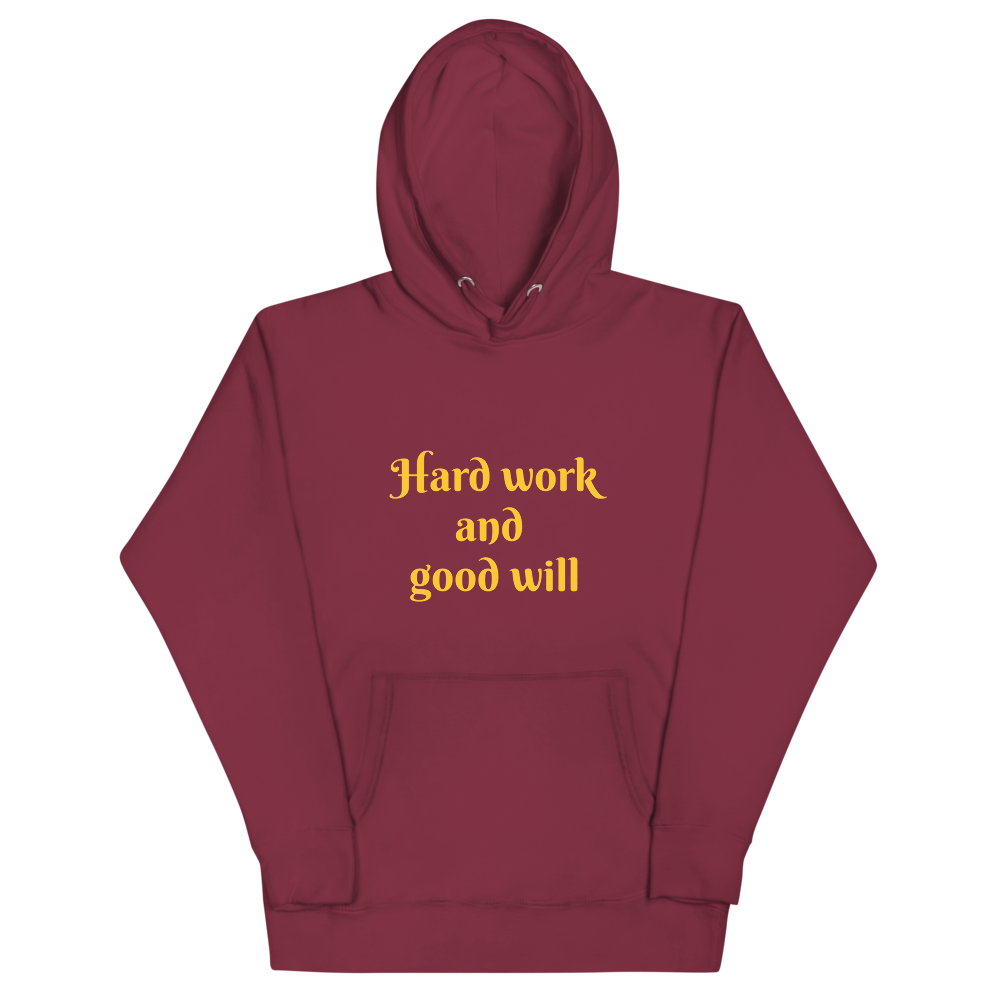 Hard Work & Good Will Women Hoodie