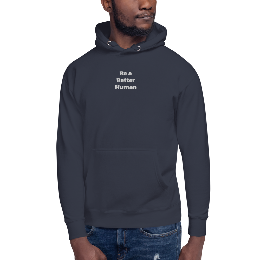 Be a Better Human Men Hoodie