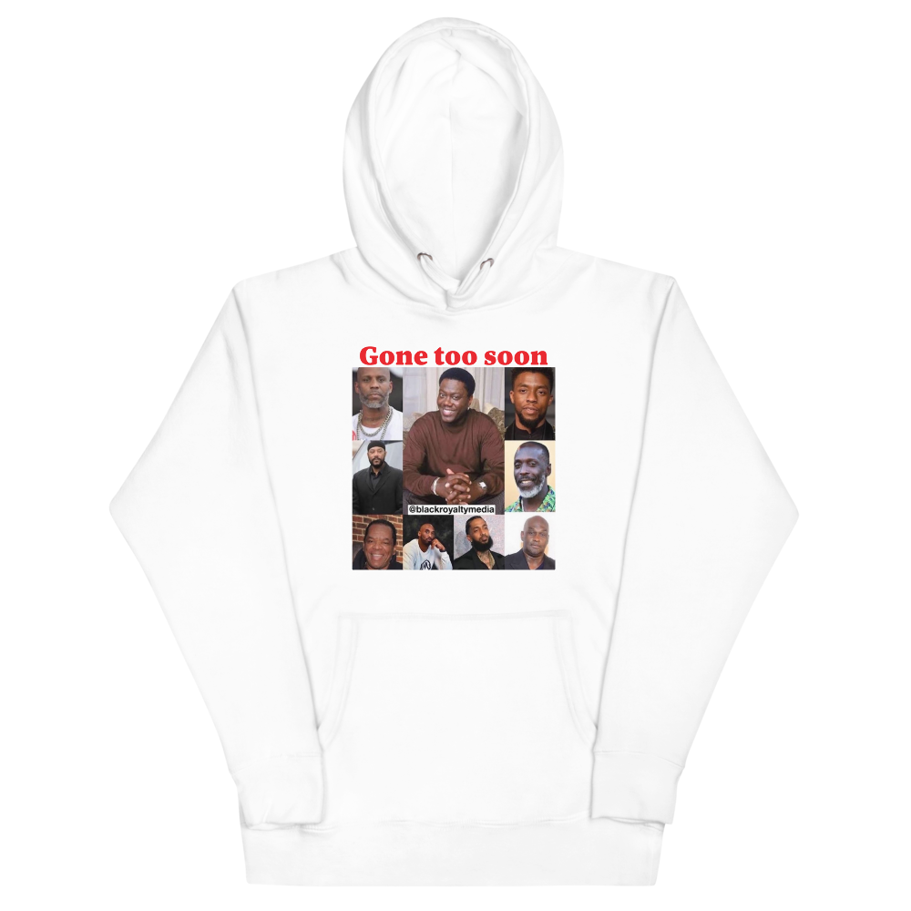 Gone Too Soon Hoodie