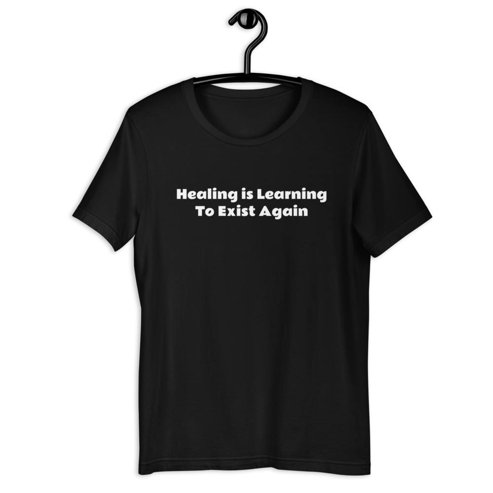 Healing Quote Women T-Shirt