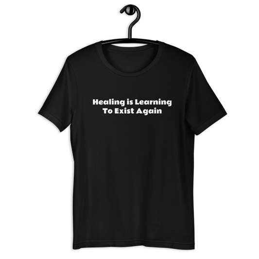 Healing Quote Women T-Shirt