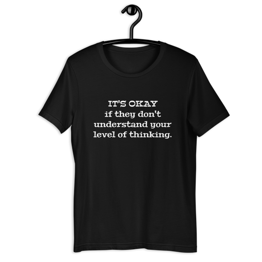 It's okay if they don't Men T-Shirt