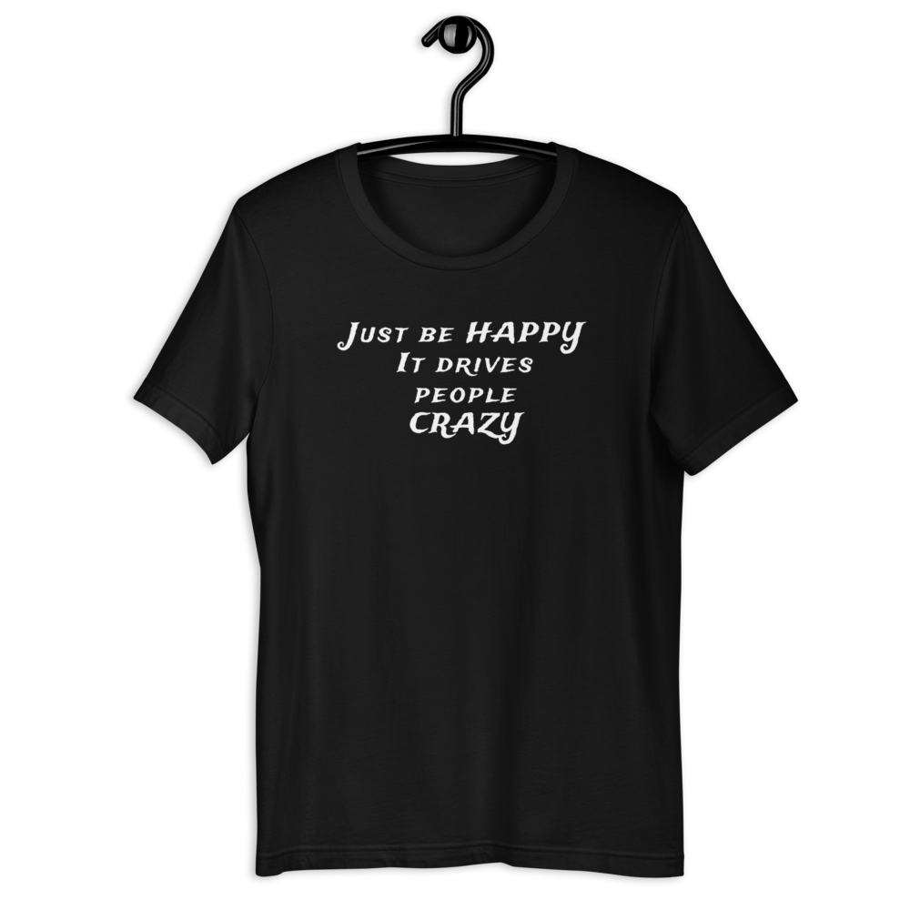 Be Happy Men T-Shirt