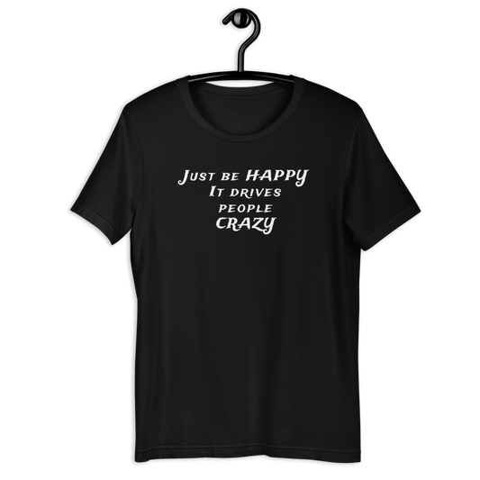 Be Happy Men T-Shirt