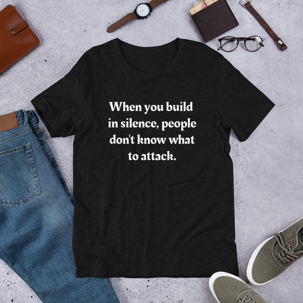 When You Build in Silence Men T-Shirt