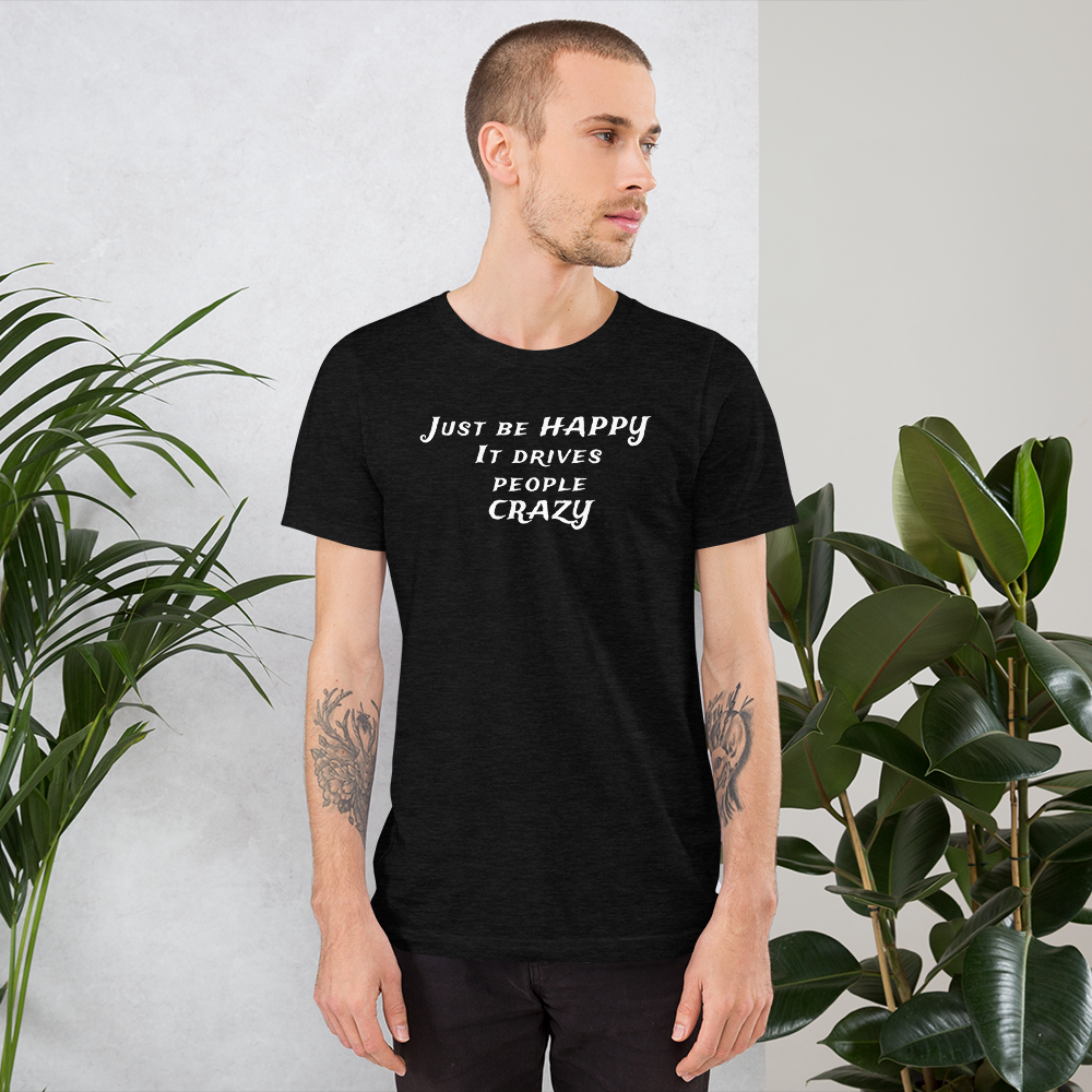 Be Happy Men T-Shirt