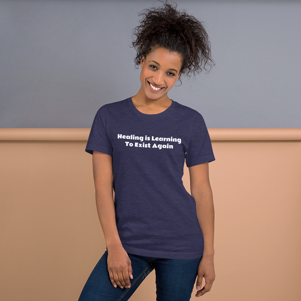 Healing Quote Women T-Shirt