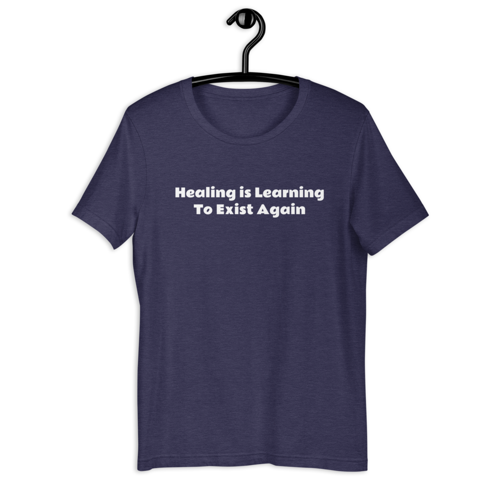 Healing Quote Women T-Shirt