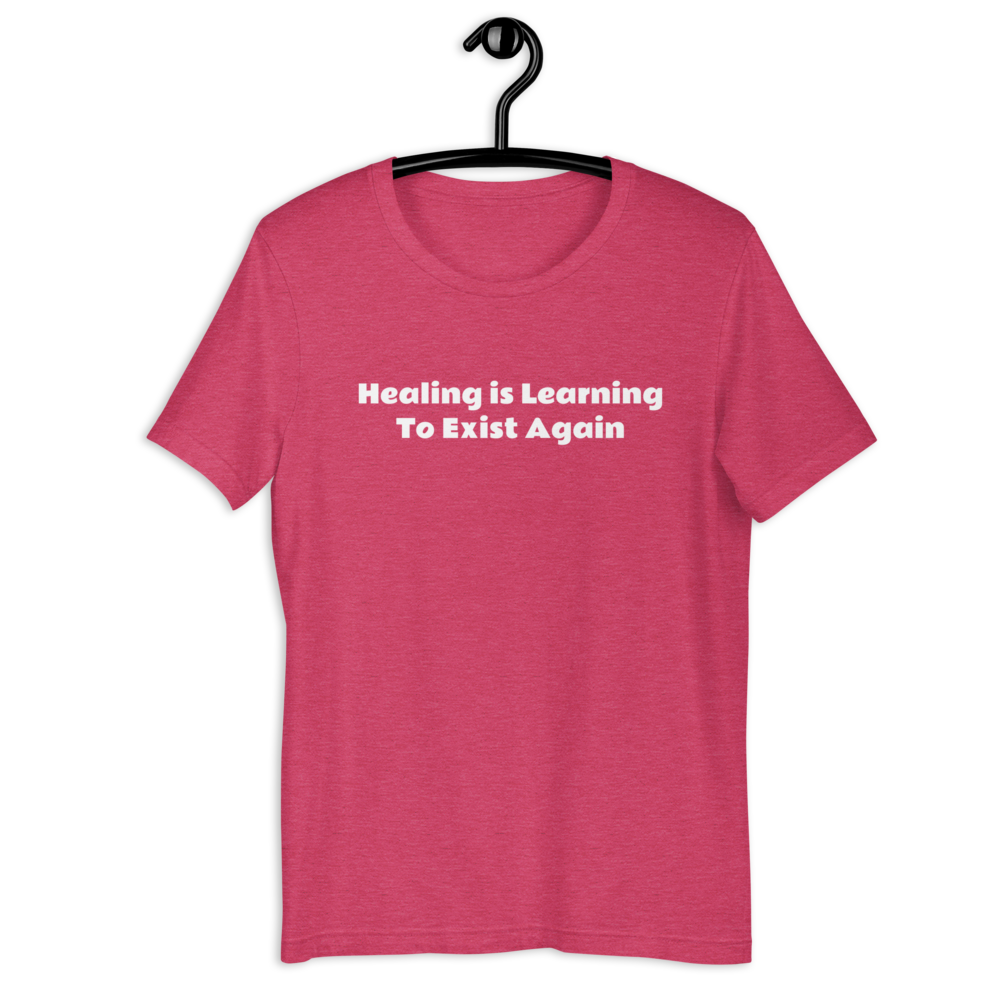 Healing Quote Women T-Shirt