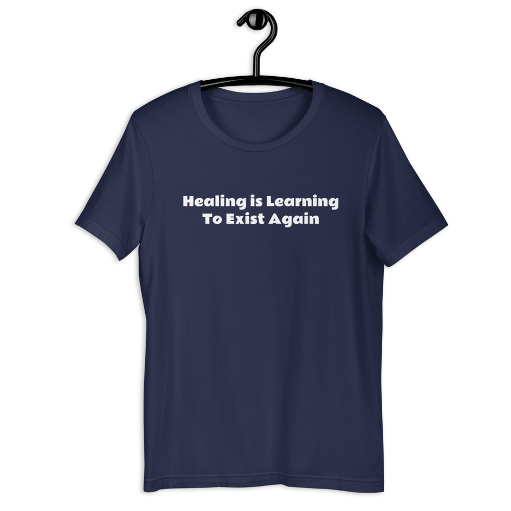 Healing Quote Women T-Shirt