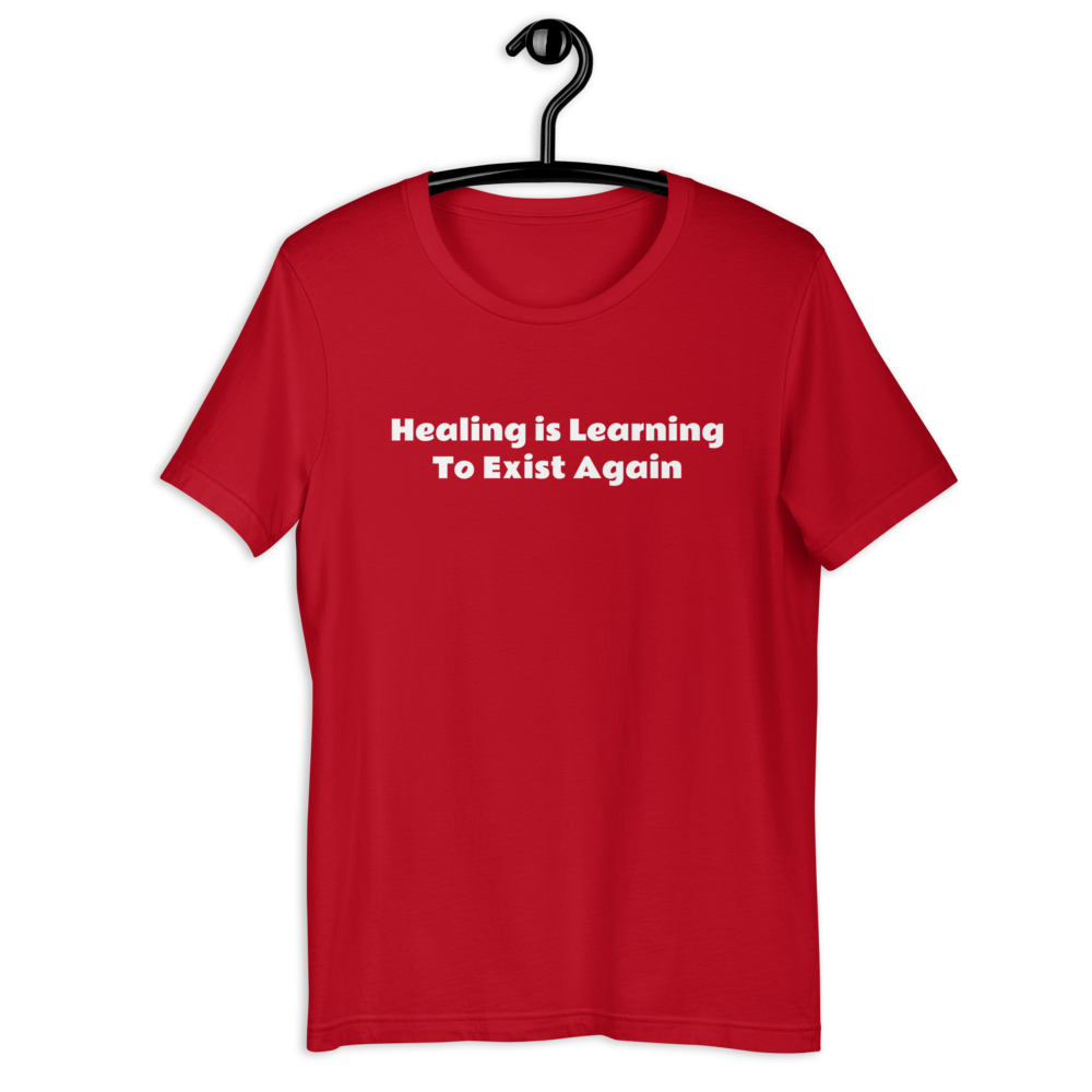 Healing Quote Women T-Shirt