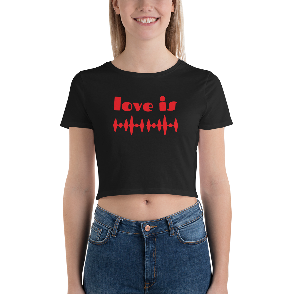 Love Is Women Crop Tee