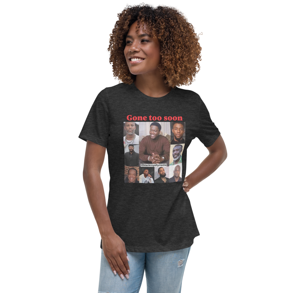 Gone Too Soon Women T-Shirt